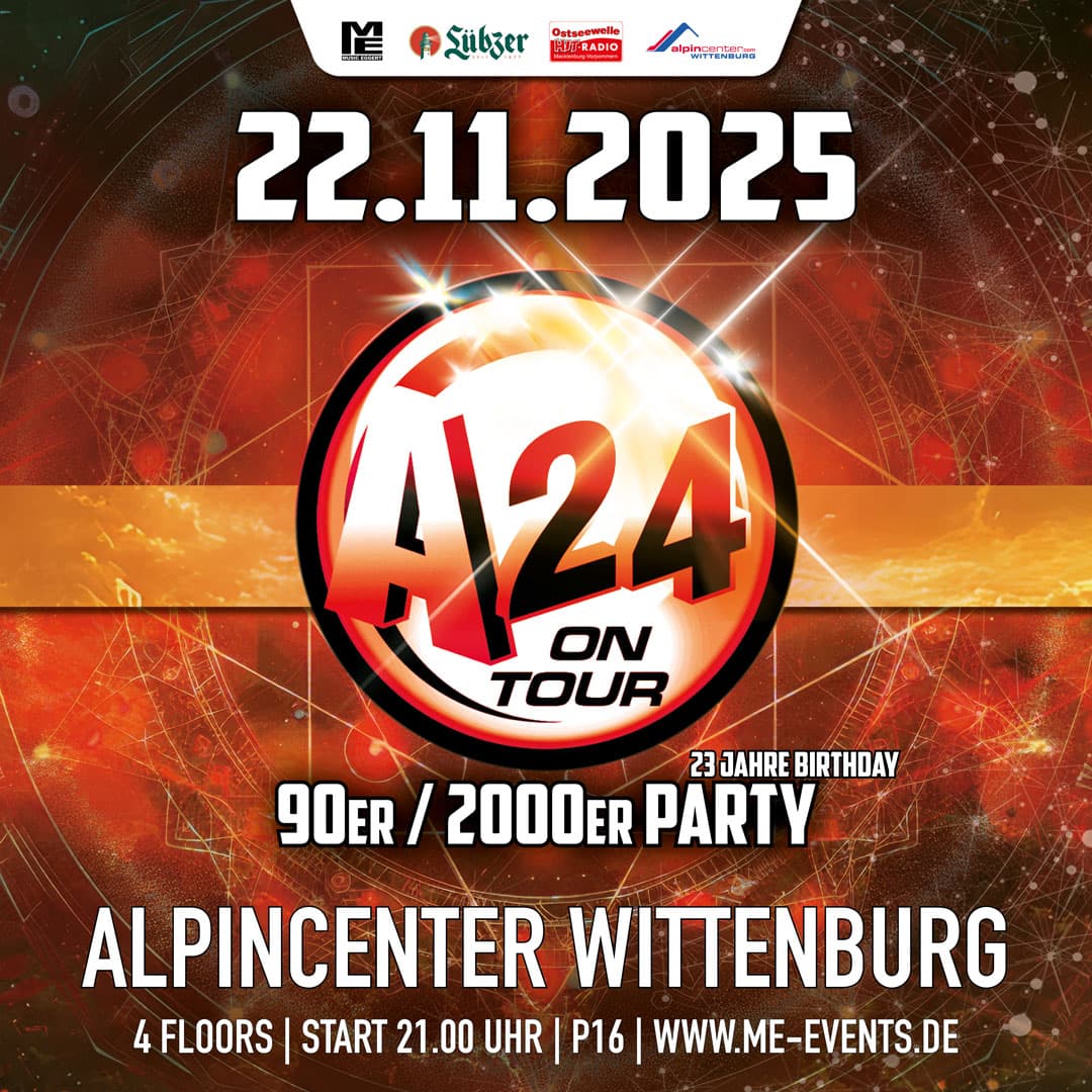 A24 on Tour 90er 2000er Party