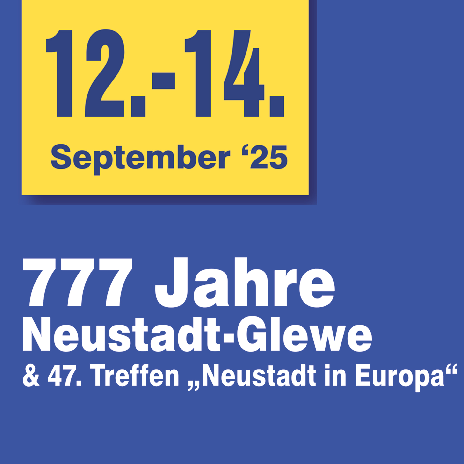 777 Jahre Neustadt-Glewe & 47. Neustadt-Treffen