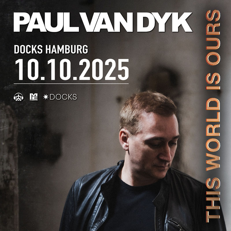 Paul van Dyk am 10. Oktober im Hamburger Docks