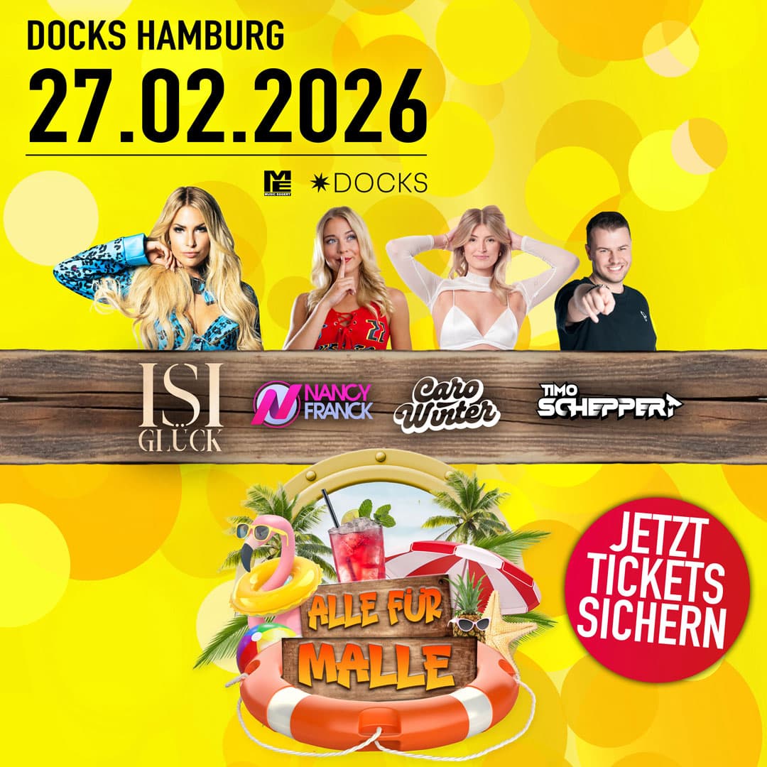 Alle für Malle mit Isi Glück im Hamburger Docks